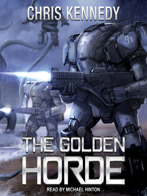 Title details for The Golden Horde by Chris Kennedy - Wait list